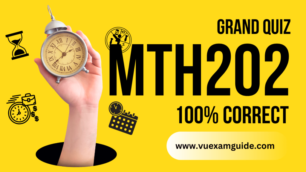 MTH202 Solved Grand Quiz