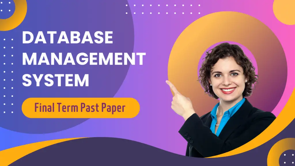 Database Management System - Final Term